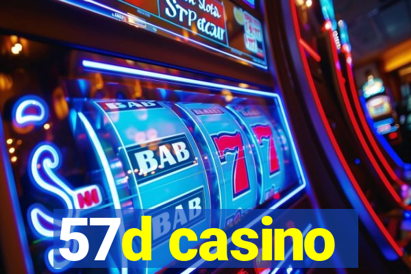 57d casino